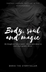 Тело, душа и магия (СИ)